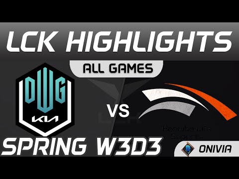 DK vs HLE Highlights ALL GAMES Spring Season 2021 W3D3 DWG KIA vs Hanwha Life Esports by Onivia