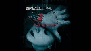 Download lagu Drowning Pool - All Over Me (Legendado/Tradução) mp3