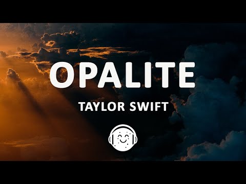 Taylor Swift - Opalite (Lyrics)