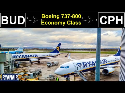 FLIGHT TRIP REPORT | Budapest to Copenhagen | Ryanair Boeing 737-800 Economy Class