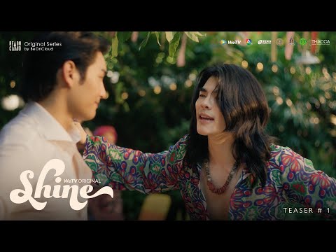 Shine | Official Teaser #1