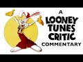 Who Framed Roger Rabbit Animator S Commentary The Looney Tunes Critic