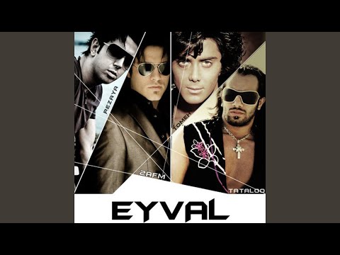 Eyval (feat. Armin 2AFM, Ardalan Tomeh, Rezaya)