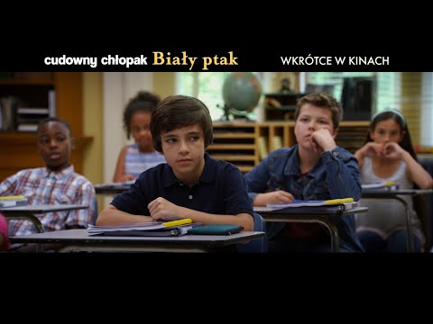Trailer filmu Cudowny chłopak. Biały ptak