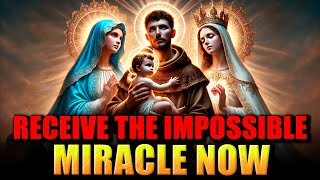 🛑IMPOSSIBLE MIRACLES HAPPEN NOW 🙏SAINT ANTHONY, OUR LADY OF MIRACLES & OUR LADY OF THE IMPOSSIBLE