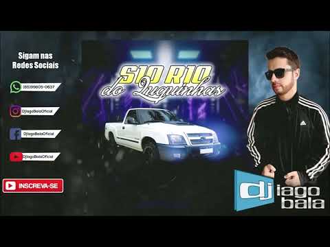 CD S10 R10 DO LUQUINHAS - DJ IAGO BALA