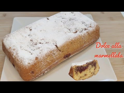 Soffice e delizioso! Dolce semplice alla marmellata