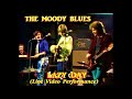 The Moody Blues: Lazy Day: Live Concert Video