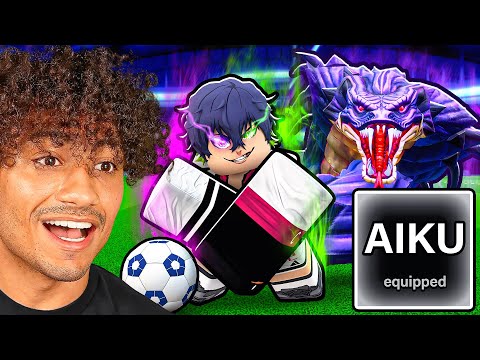 I Finally Got OP AIKU REWORK In Blue Lock Rivals..