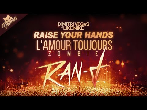 Zombie vs. L'Amour Toujours vs. Raise Your Hands (DV&LM Mashup) (Tomorrowland 2018) [Demon Remake]