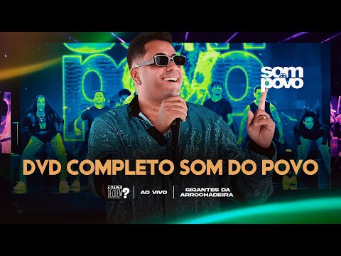 Som do povo - DVD Completo (Clipe Oficial)