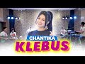 Chantika Klebus Feat Orkes Paman Kudos