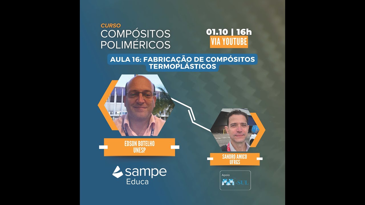 CURSO COMPÓSITOS POLIMÉRICOS #16: FABRICAÇÃO DE COMPÓSITOS TERMOPLÁSTICOS