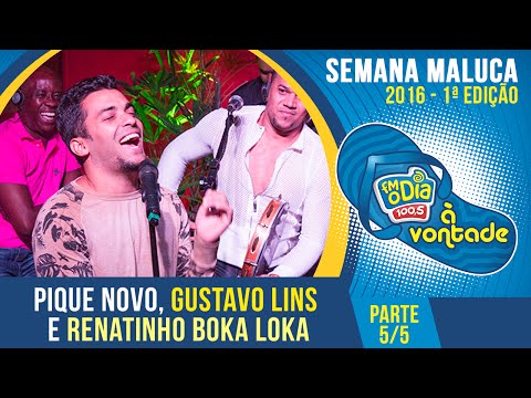 Pique Novo, Gustavo Lins e Renatinho Boka Loka - Parte 5/5