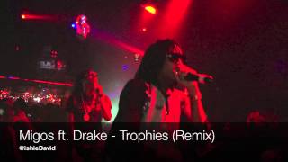 Migos ft. Drake - Trophies (REMIX)