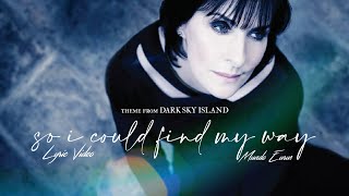 Enya - So I Could Find My Way (Lyric Video)