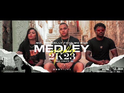 MEDLEY 2k23 - Mc Marcelly - Mc Pqd feat D’beats