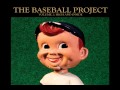 The Baseball Project - "Panda and the Freak" (Official Audio)
