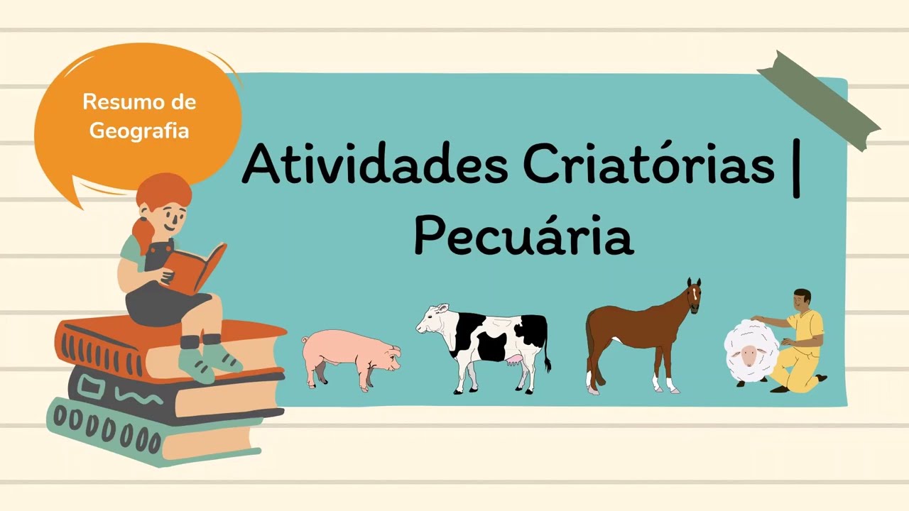 ATIVIDADES CRIATÓRIAS | PECUÁRIA | RESUMO ESCOLAR