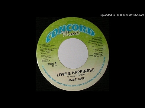 Ambelique - Love & Happiness (Happiness riddim)