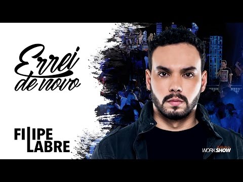 Filipe Labre - Errei de Novo - DVD Nosso Momento