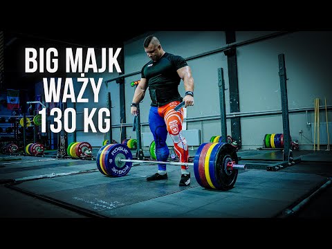 BIG MAJK CORAZ SILNIEJSZY - WAGA 130KG