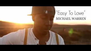 Michael Warren - Easy to Love (Acoustic Version)