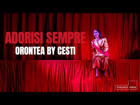Adorisi Sempre | Anna Dowsley as Orontea in Orontea by Cesti | PINCHGUT OPERA