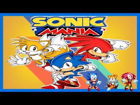 KNUCKLES HAS A KAZOO!! Sonic, Tails & Knuckles Play Sonic Mania [Sonic Heroes Mod]