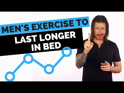 Men’s Exercise to Last Longer in Bed