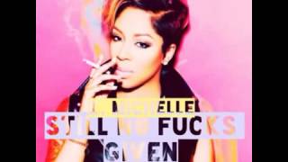 K. Michelle - Realest In The Game (Still No Fucks Given Mixtape)