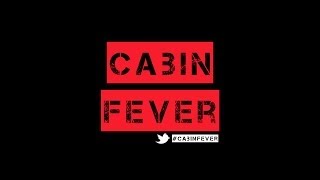 Cabin Fever Teaser Video | Show 12.14.13