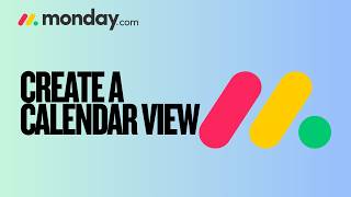 How to Create a Calendar View in Monday.com | Easy Guide 2026