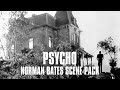 Norman Bates Scene Pack Psycho