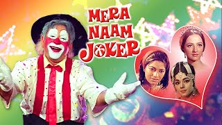 Mera Naam Joker 1970 Full Movie In HD  Raj Kapoor 
