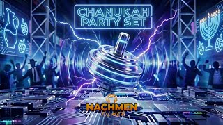 סט חנוכה מקפיץ ואנרגטי 🕎  Chanukah High Energy Mix 2026 🔥 | Nachman Filmer
