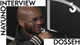 DOSSEH - Interview NAYUNO - 2019 - (Karim Benzema, Vida Lossa, « Un Peu de flux… »)