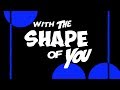 Ed Sheeran Shape Of You WhatsApp Status