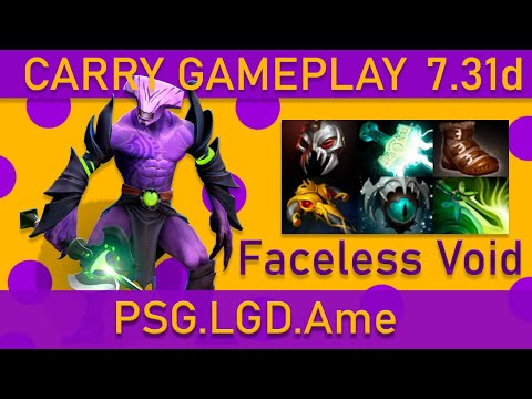 🌟 PSG.LGD.萧瑟 Ame Faceless Void Carry Gameplay - Dota 2 Top MMR (avg 9144)