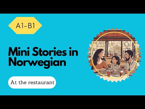 Mini Stories in Easy Norwegian: At the restaurant | Norwegian Listening Practice