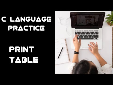 4 C Programming Questions Practice Print Table 2 3 4 5 6 7 8 9 10