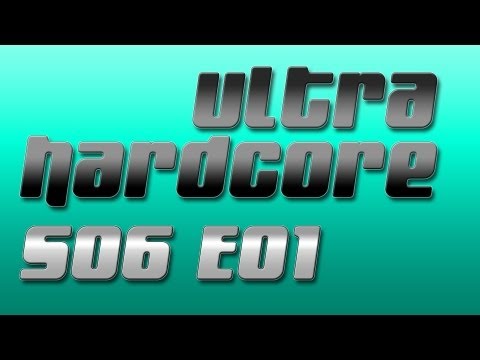 Mindcrack Ultra Hardcore Season 6 Episode 1