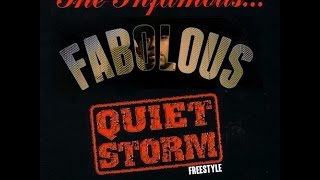 Quiet Storm Freestyle - Fabulous