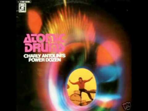 Charly Antolini's Power Dozen - You are my Inspiration [Atomic Drums] 1972
