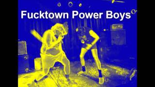 Fucktown Power Boys - Everyone Peg Your Jeans