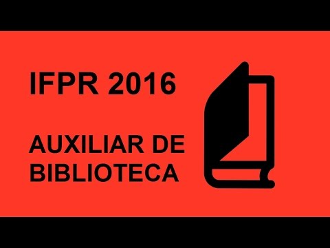 Concurso IFPR Edital 2016: Apostila Auxiliar de Biblioteca