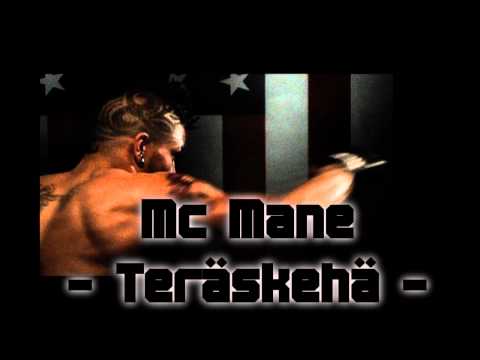 Mc Mane - Teräskehä
