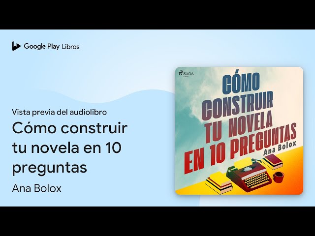 Vídeo relacionado con Cómo construir tu novela en 10 preguntas