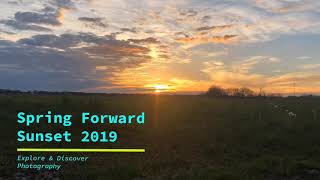 preview picture of video 'Spring Forward Sunset 2019'