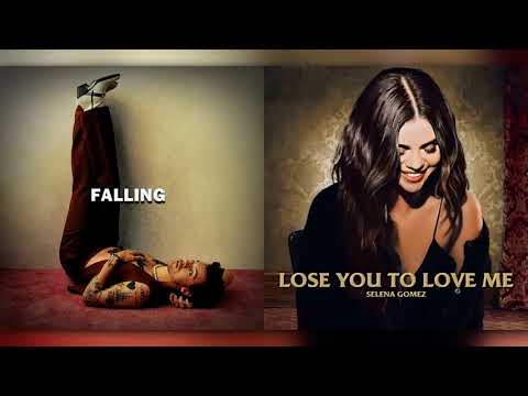 Falling/Lose You To Love Me - Harry Styles x Selena Gomez (MASHUP)